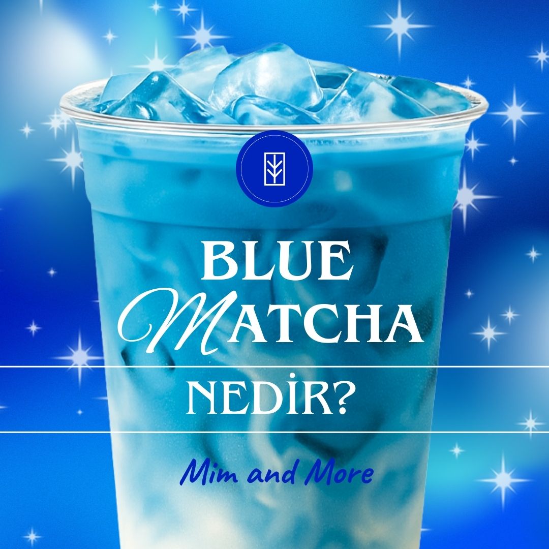 Blue Matcha Nedir?