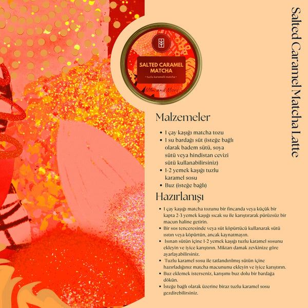 Salted Caramel Matcha – Tuzlu Karamel Aromalı Ceremonial Grade Matcha Tozu 25 g