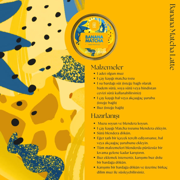 Banana Matcha – Muz Aromalı Ceremonial Grade Matcha Tozu 100 g