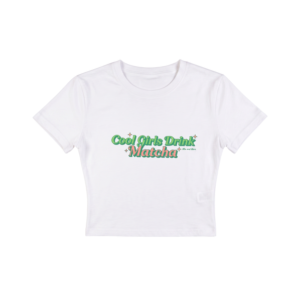 Cool Girls Drink Matcha Baskılı Crop Tişört – Modal Kumaş, Esnek ve Rahat, Kadın T-Shirt