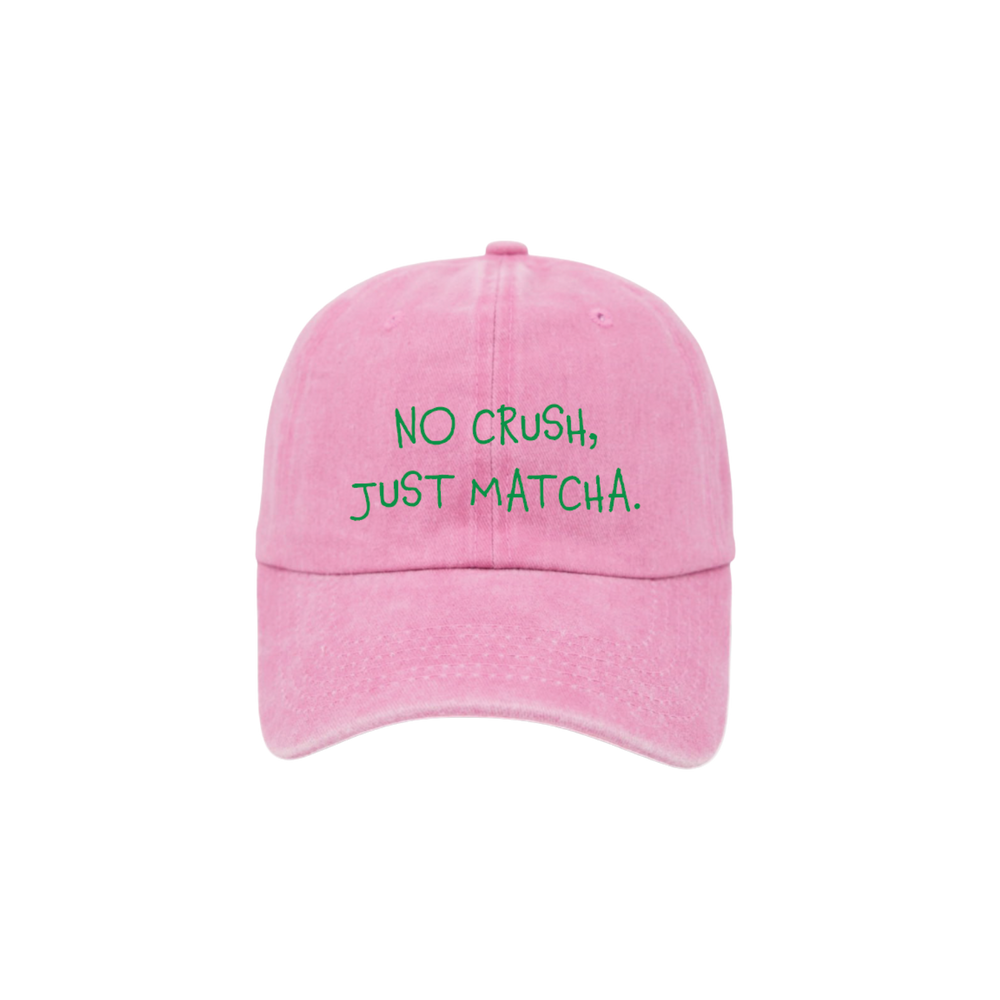 Pembe Matcha Şapka – No Crush Just Matcha Nakışlı Unisex Pamuklu Şapka