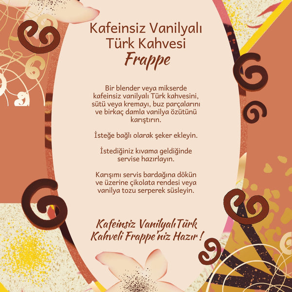 Decaf Vanilla Turkish Coffee - Kafeinsiz Vanilya Aromalı Türk Kahvesi 200 g
