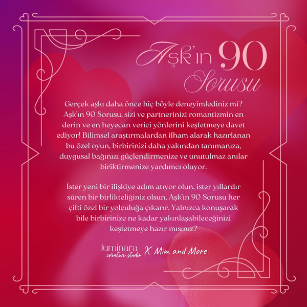 Luminara Studio x Mim and More Aşk’ın 90 Sorusu – Çiftler İçin 90 Soruluk Kart Oyunu