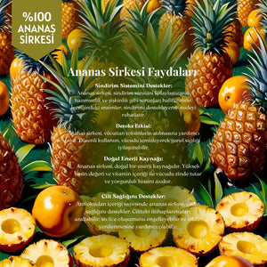 Ananas Sirkesi - Doğal Fermantasyon, %100 Doğal, Katkısız, 250 ml