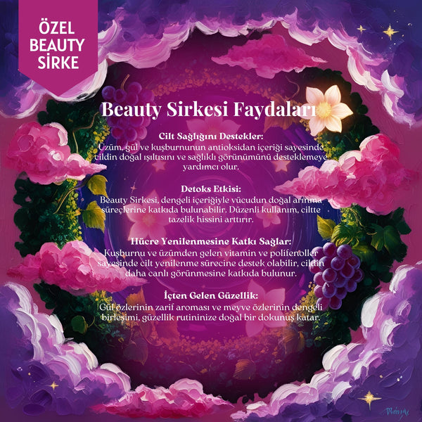 Beauty Sirke – Üzüm, Gül ve Kuşburnu Özlü, %100 Doğal, Katkısız Sirke, 250 ml