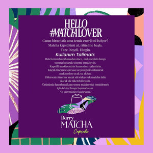 Berry Matcha Kapsül - Nespresso Uyumlu, Böğürtlen Aromalı Matcha Tozu 10'lu Paket