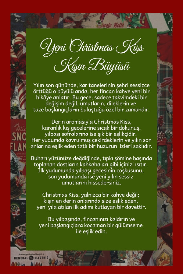 Christmas Kiss Coffee – Macadamia Aromalı Filtre Kahve 200 g