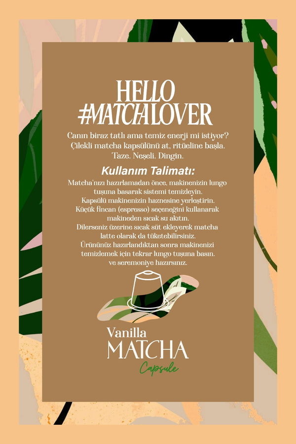Vanilla Matcha Kapsül - Nespresso Uyumlu, Vanilya Aromalı Matcha Tozu, 10'lu Paket